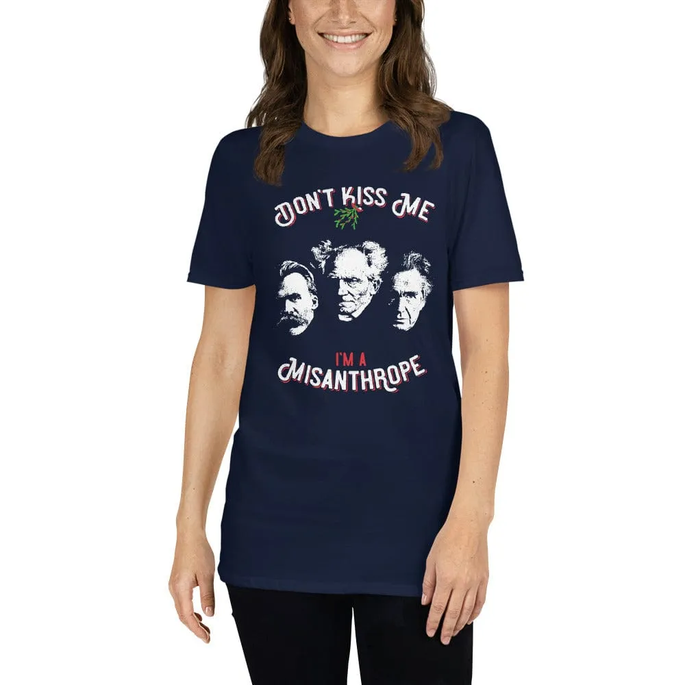 Don't Kiss Me I'm A Misanthrope - Nietzsche, Schopenhauer, Cioran - Premium T-Shirt