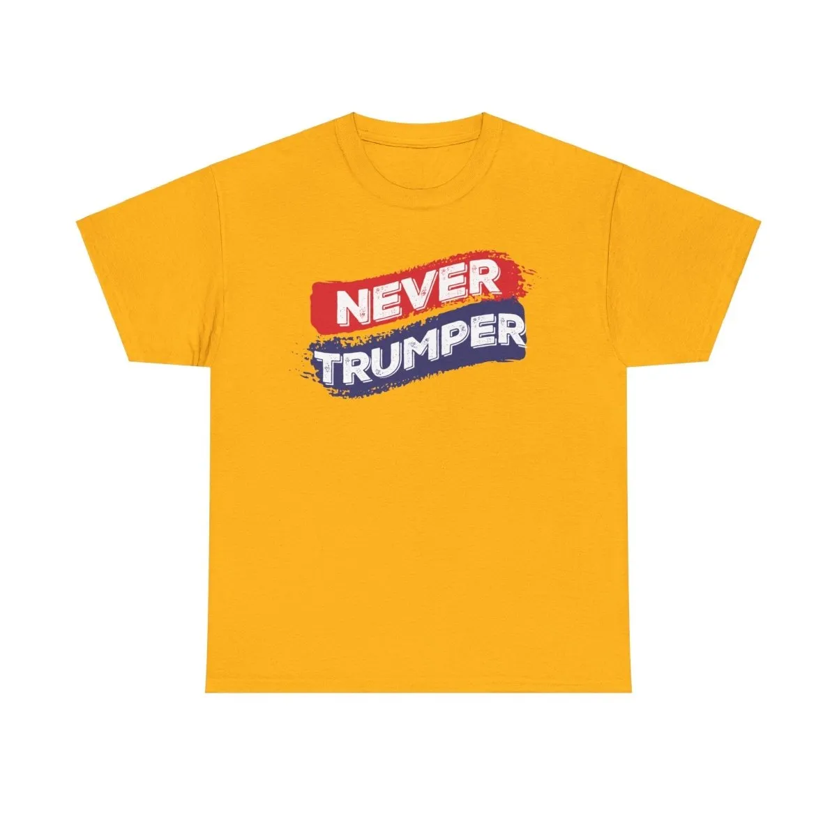 Never Trumper - Shirt